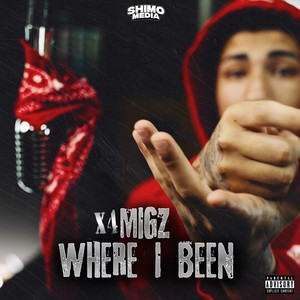 Where I Been by X4Migz