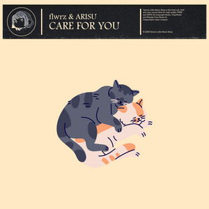 Care For You by flwrz, ARISU