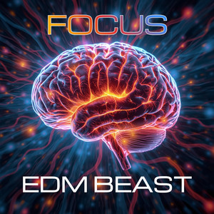Focus by EDM BEAST