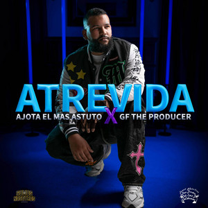 ATREVIDA by Ajota el Mas Astuto