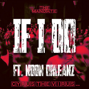 IF I DO by OG Enoch, Noon Orleanz