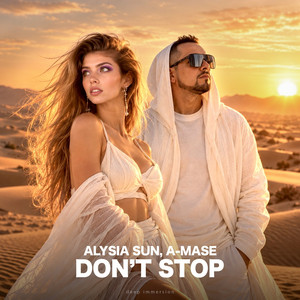 Don't Stop by A-Mase, Alysia Sun