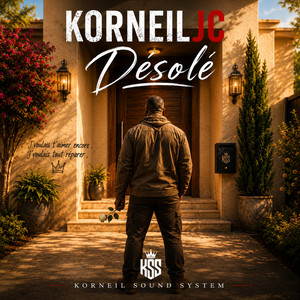 Désolé by KORNEILJC