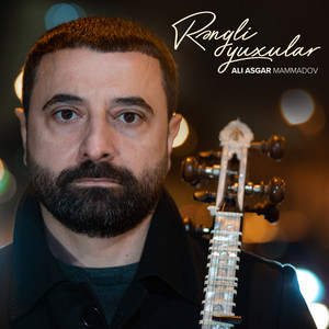 Ali Asgar Mammadov - Rəngli Yuxular