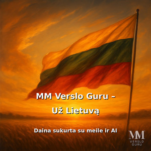 MM Verslo Guru - Už Lietuvą