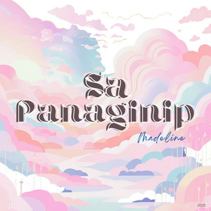 Sa Panaginip by Madeline