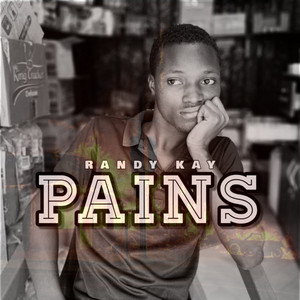 Pains by Randy Kay