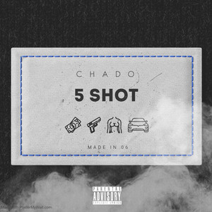 5 SHOT by CHADO, RODY