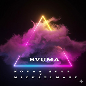 Novaa Skyy - Bvuma (feat. Michael Magz)