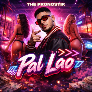 pal lao by the pronostik