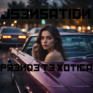 Jsensation - prende te xotica
