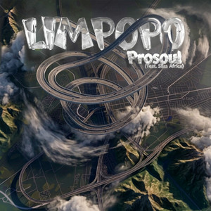 Limpopo by ProSoul, Silas Africa
