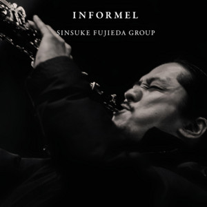 Informel by Sinsuke Fujieda Group