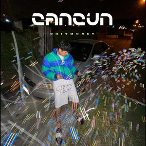 CANCUN by Chitmoney