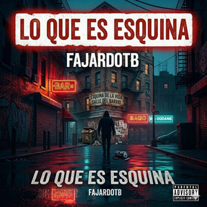 Lo Que es esquina by FajardoOTB