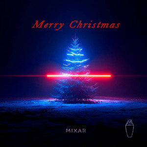 Mixar — Merry Christmas (Original mix)