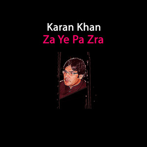 Karan Khan - Za Ye Pa Zra