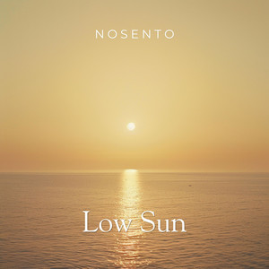 Low Sun by NOSENTO