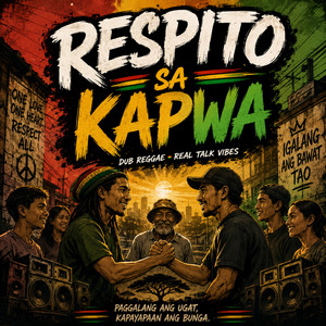 RESPETO SA KAPWA - Dub Reggae / Real Talk Vibes by PMV OFFICIAL CHANNEL