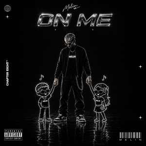 On Me by MELIN