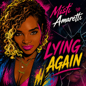 Lying Again by Misti Amaretti