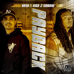 Payback by Vrsa, Rico 2 Smoove