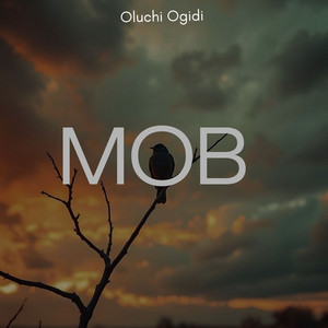 Mob (Harp) by Oluchi Ogidi