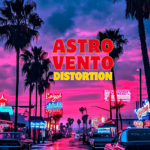 Distortion by Astro vento