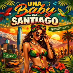 Loca Con Su Malo (Una Baby En Santiago Afrobeat) by Ticher Dad