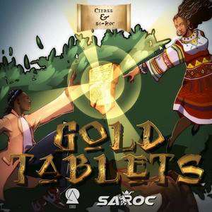 Gold Tablets by Cthree, Sa-Roc
