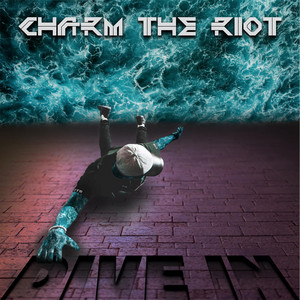 Gone by Charm the Riot