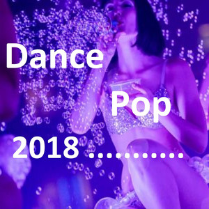 Dance Pop 2018