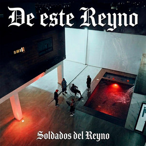 De Este Reyno by Soldados Del Reyno, Roberto Villelas, Keko Beat