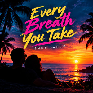 Every Breath You Take (MDB Dance) by Boat Bimanga