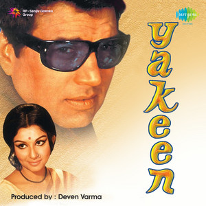 Mohd. Rafi - Yakeen Karlo Mujhe Mohabbat Hai