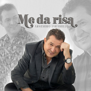 Argemiro Jaramillo - Me Da Risa