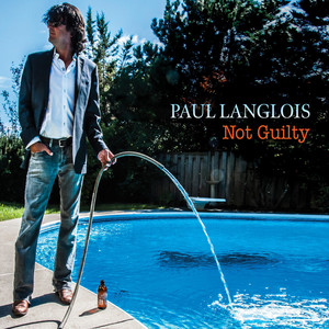 Not Guilty by Paul Langlois