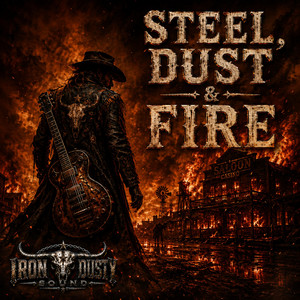 Raise Hell, Ride Free by IRON DUSTY SOUND