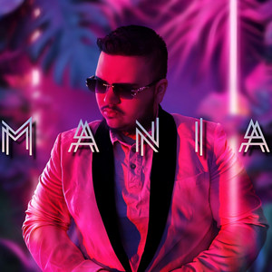 MANÍA