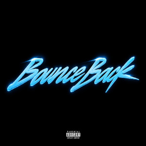 BOUNCE BACK by Lil Maru