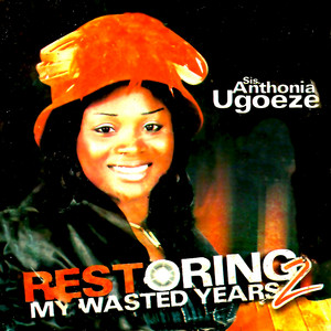 God Will Surely Answer by Sis. Anthonia Ugoeze