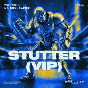 NO BOUNDARIEZ — Stutter (VIP) (2026)