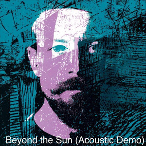 Beyond the Sun (Acoustic Demo) by Niall McCabe