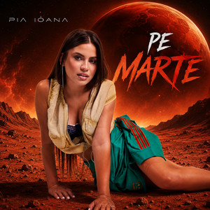 Pe Marte by Pia Ioana