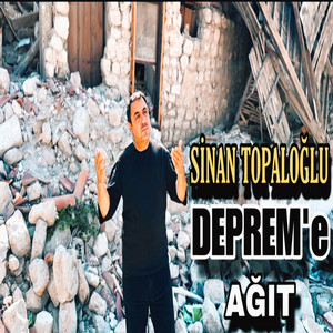 Deprem'e Ağıt (Deprem Şehitleri Anısına)