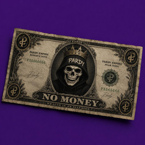 NO MONEY by PARDY