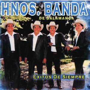 Los Hermanos Banda de Salamanca - Esa Fue Mi Novia