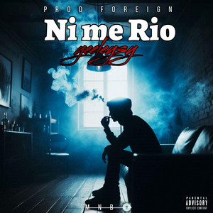 Ni me Rio by Yeeleysy