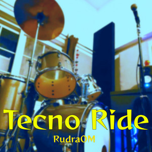 Tecno Ride by RudraOM