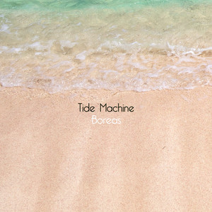 Boreas by Tide Machine